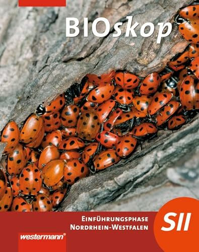 Bioskop SII - Ausgabe 2014 für Nordrhein-Westfalen: Einführungsphase: Schülerband: Einführungsphase Schulbuch