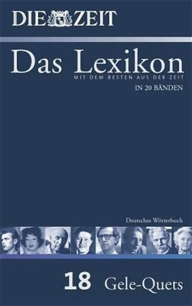 ZEIT-Lexikon. Bd. 18 (Gele - Quets): Deutsches Wörterbuch. Glei-Rass