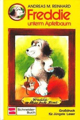 Freddy, der kleine freche Hund / Freddie unterm Apfelbaum
