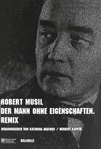 Der Mann ohne Eigenschaften. Remix