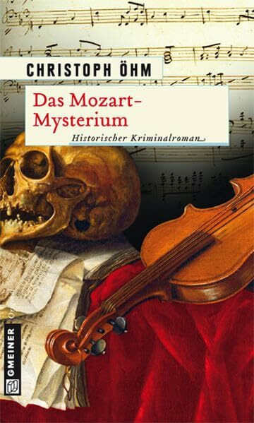 Das Mozart-Mysterium: Historischer Kriminalroman (Tuchhändler-Saga)