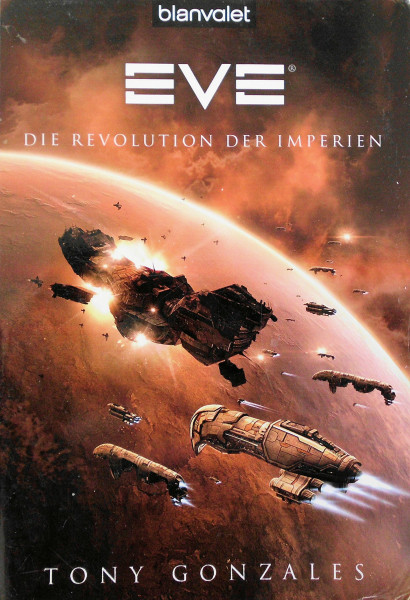 Eve: Die Revolution der Imperien