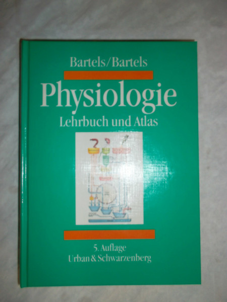 Physiologie. Lehrbuch und Atlas