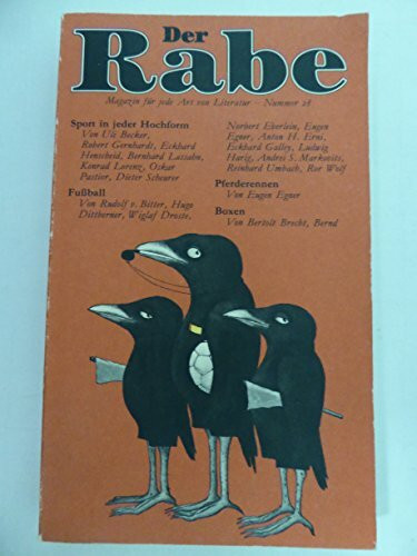 Der Rabe XXVIII. Der Sport- und Spiel- Rabe. Das Magazin für jede Art von Literatur