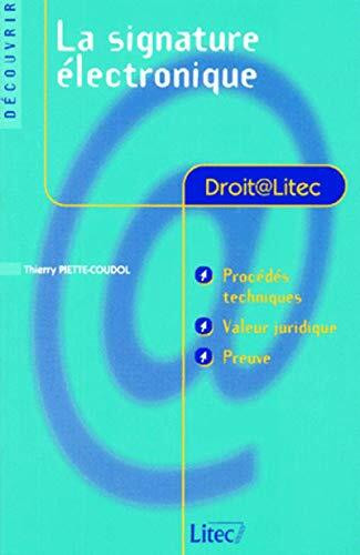 LA SIGNATURE ELECTRONIQUE