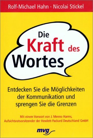 Die Kraft des Wortes: Entdecken Sie die Möglichkeiten der Kommunikation und sprengen Sie die Grenzen