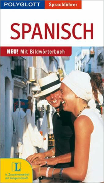 Polyglott Sprachführer Spanisch: Neu! Mit Bildwörterbuch