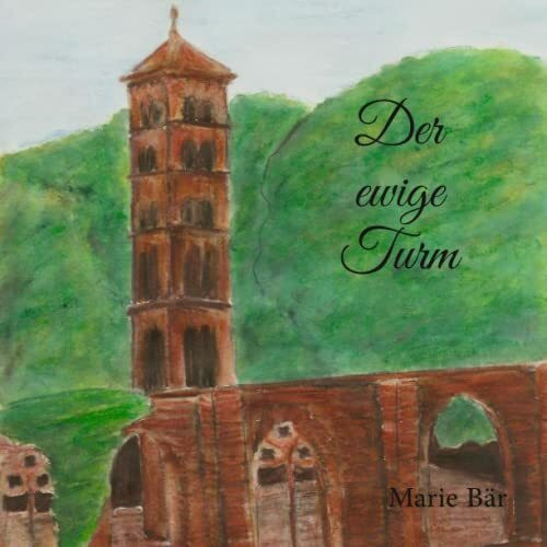 Der ewige Turm