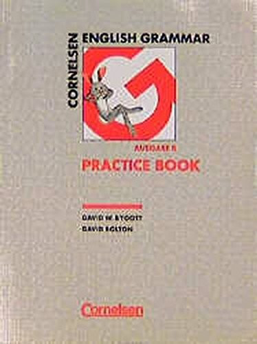 English G. Ausgabe B. Cornelsen English Grammar Practice Book
