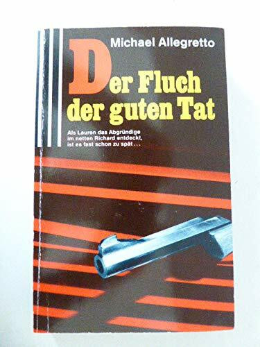 Der Fluch der guten Tat