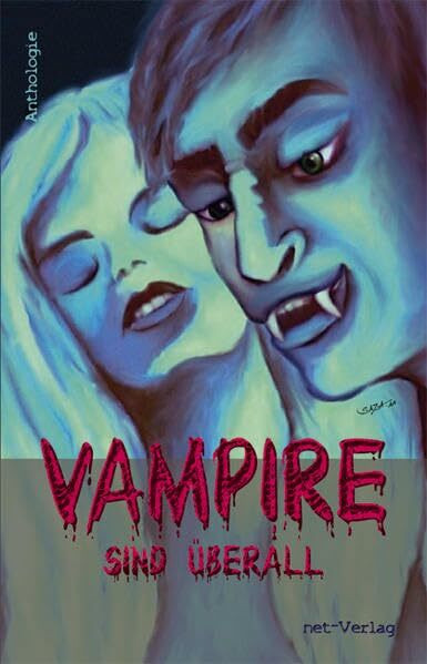 Vampire sind überall: Anthologie