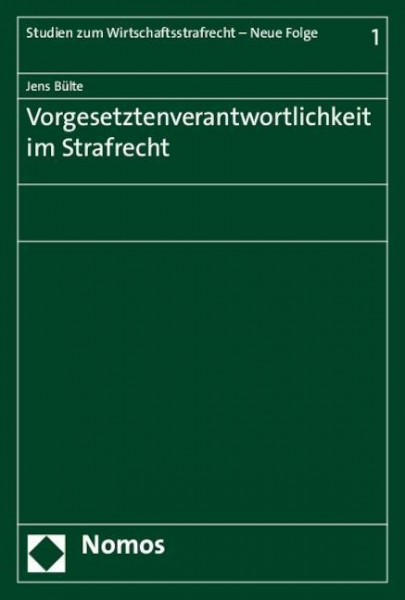 Vorgesetztenverantwortlichkeit im Strafrecht