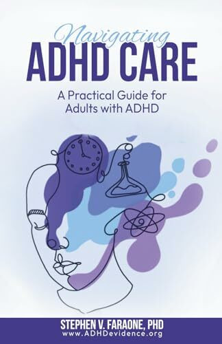 Navigating ADHD Care: A Practical Guide for Adults