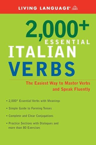 2000+ Essential Italian Verbs: The Easiest Way to Master Verbs and Speak Fluently (Essential Vocabulary)