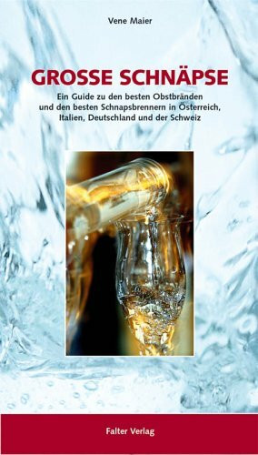 Große Schnäpse