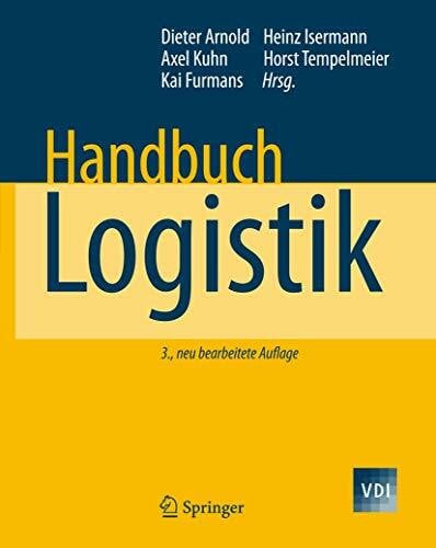 Handbuch Logistik (VDI-Buch)