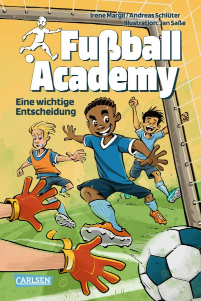 Fußball Academy 1: Eine wichtige Entscheidung: Spannendes Fußballbuch für Jungen und Mädchen ab 8 Jahren über den Start in einer Kicker-Talentschule (1)