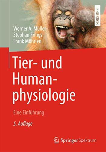 Tier- und Humanphysiologie: Eine Einführung