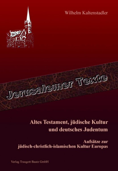 Altes Testament, jüdische Kultur und deutsches Judentum