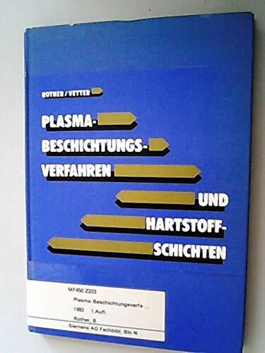Plasmabeschichtungsverfahren und Hartstoffschichten