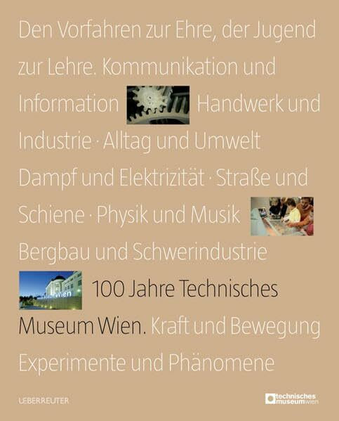 100 Jahre Technisches Museum Wien