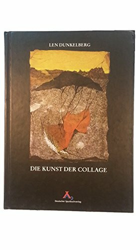 Die Kunst der Collage