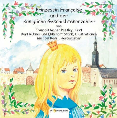 Prinzessin Françoise und der Königliche Geschichtenerzähler