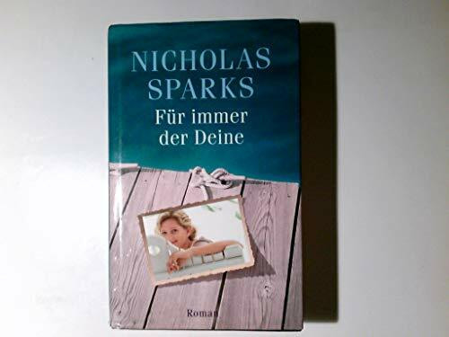 Für immer der Deine: Roman