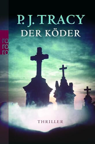 Der Köder: Thriller (Monkeewrench, Band 2)