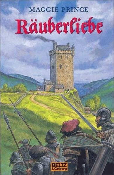 Räuberliebe: Roman