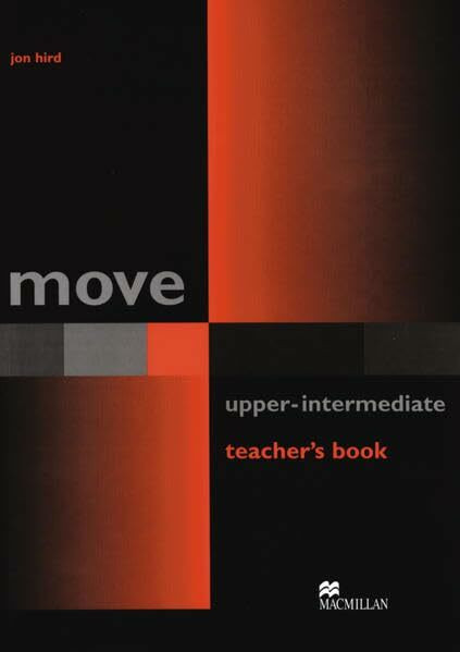 move: upper-intermediate / Teacher’s Book