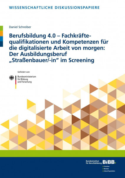 Berufsbildung 4.0 - Fachkräftequalifikationen und Kompetenzen für die digitalisierte Arbeit von morg