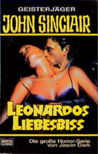 Leonardos Liebesbiß (John Sinclair. Bastei Lübbe Taschenbücher)