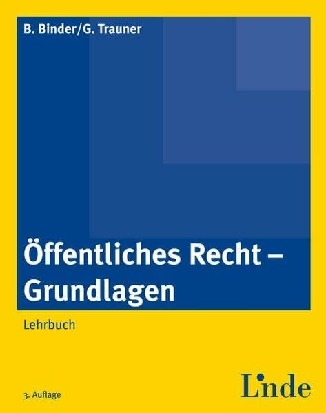 Öffentliches Recht - Grundlagen: Lehrbuch (Linde Lehrbuch)
