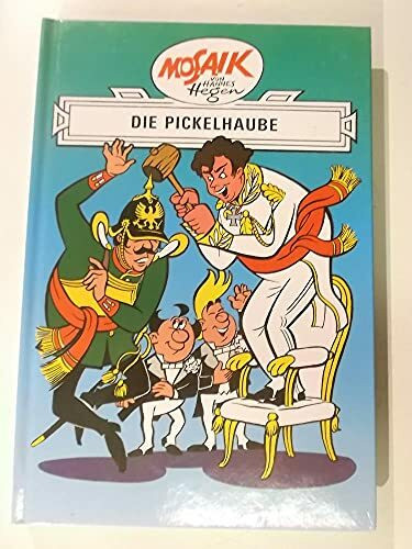 Die Digedags, Bd.20, Die Pickelhaube