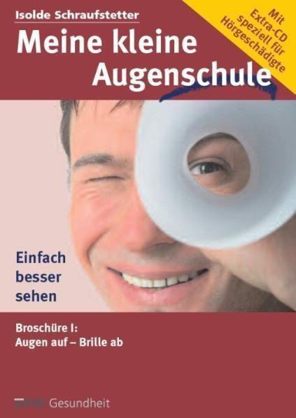 Meine kleine Augenschule - speziell für Hörgeschädigte