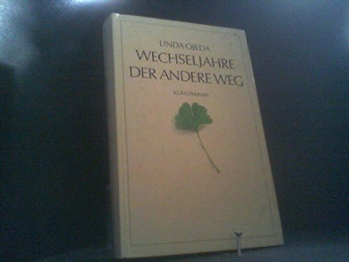 Wechseljahre - der andere Weg