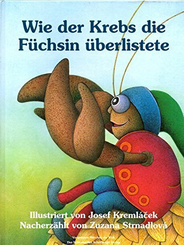 Wie der Krebs die Füchsin überlistete