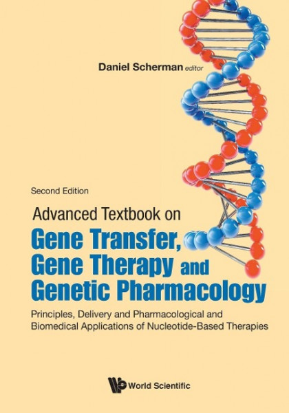 Advanced Textbook On Gene Transfer, Gene Therapy And Genetic Pharmacology