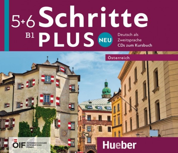 Schritte plus Neu 5+6 - Österreich / 4 Audio-CDs zum Kursbuch