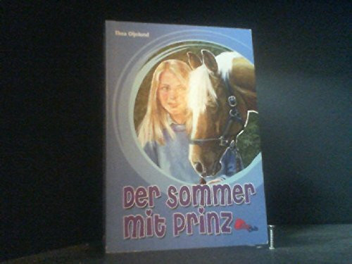 Der Sommer mit Prinz.