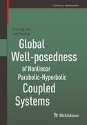 Global Well-posedness of Nonlinear Parabolic-Hyperbolic Coupled Systems