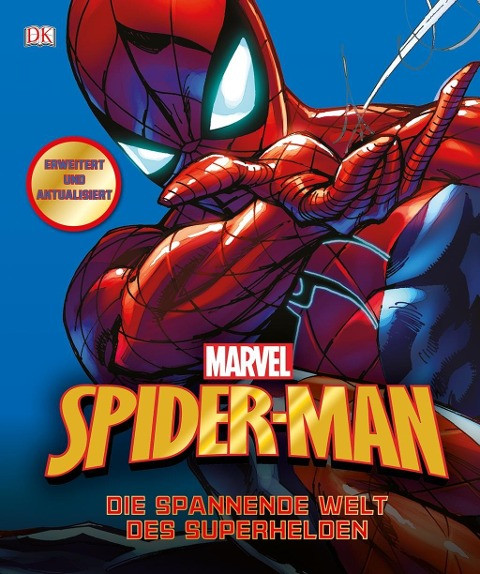 MARVEL Spider-Man Die spannende Welt des Superhelden