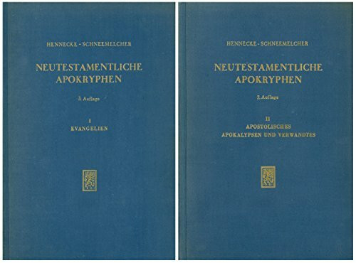 Neutestamentliche Apokryphen in deutscher Übersetzung: Bd.1: Evangelien. Bd.2: Apostolische Apokalypsen und Verwandtes (2 Bde.)