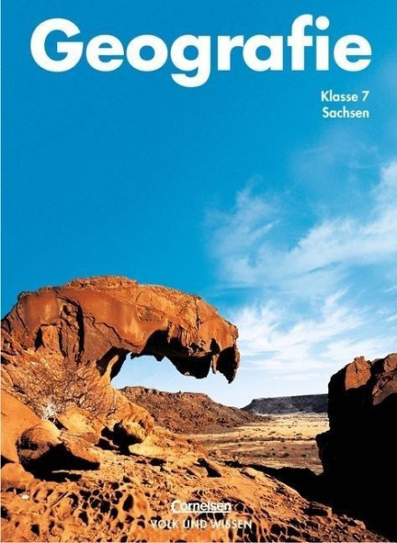 Geografie 7. Schülerbuch. Mittelschule. Sachsen. Neubearbeitung