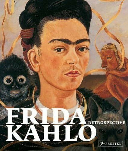 Frida Kahlo. Retrospective