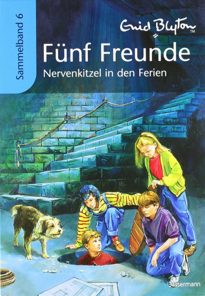 Fünf Freunde - Nevenkitzel in den Ferien: Sammelband 6: Fünf Freunde auf dem Leuchtturm; Fünf Freunde im Nebel; Fünf Freunde und das Burgverlies