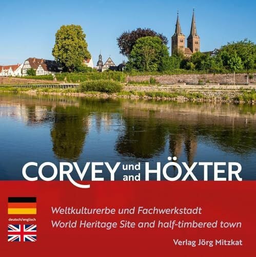Corvey und Höxter: Weltkulturerbe und Fachwerkstadt