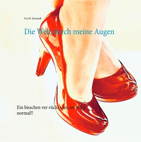 Die Welt durch meine Augen