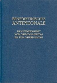 Benediktinisches Antiphonale